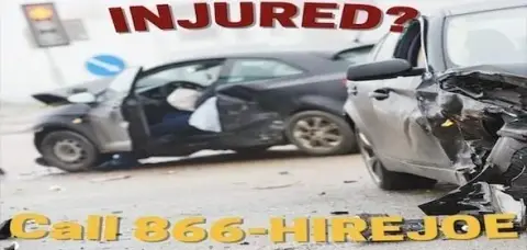 Two damaged cars after an accident with the text "INJURED? Call 866-HIREJOE" above, highlighting serious impairment of body function.